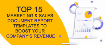 Top 15 Marketing and Sales Document Report Templates To Boost Your Company’s Revenue
