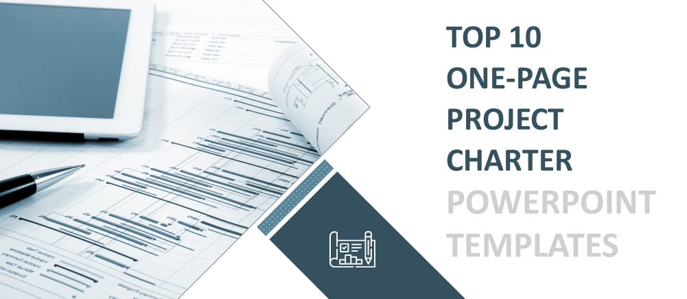 Top 10 One-Page Project Charter Templates to Precisely Present Your Deliverables!