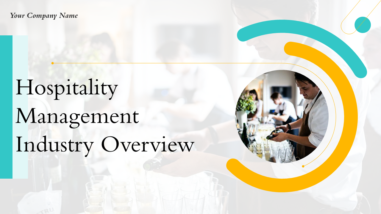 Hospitality Management Industry Overview PowerPoint Presentation