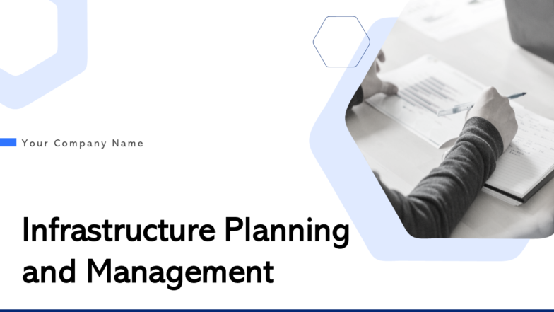 Infrastructure Planning And Management PowerPoint Presentation