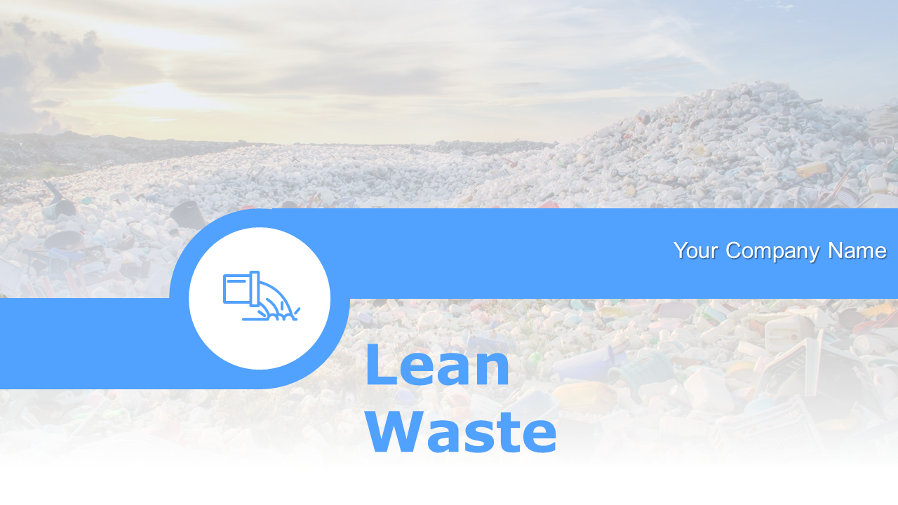 Lean Waste PowerPoint Presentation
