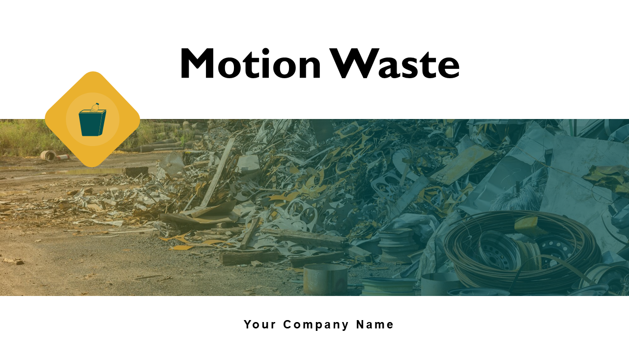 Motion Waste PowerPoint Presentation