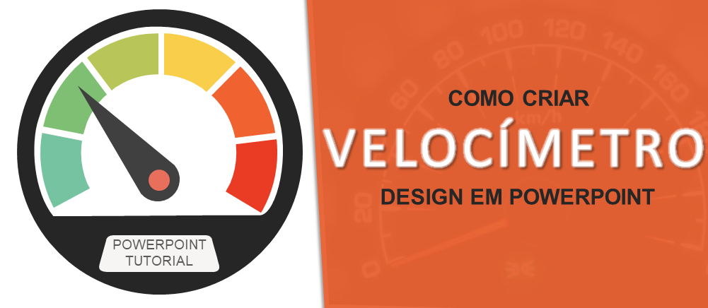Tutorial de PowerPoint nº 13 - Crie um design impressionante para o painel do velocímetro em apenas 5 etapas