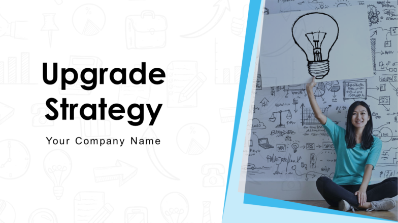 Upgrade Strategy Business Infrastructure Strategy Template