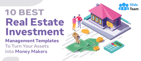 10 Best Real Estate Investment Management Templates to Turn Your Assets into Money Makers