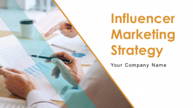 Slide Showing Influencer Marketing Strategy 