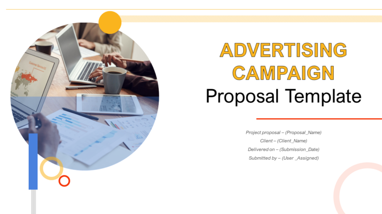 Advertising Campaign Proposal Template PowerPoint Presentation