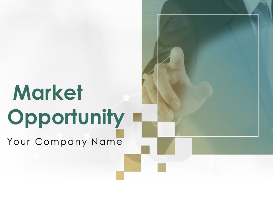 Market Opportunity