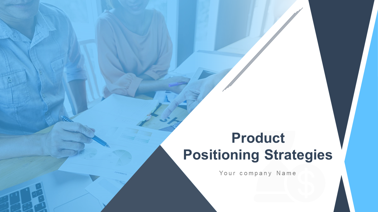 Product Positioning Strategies PowerPoint Presentation