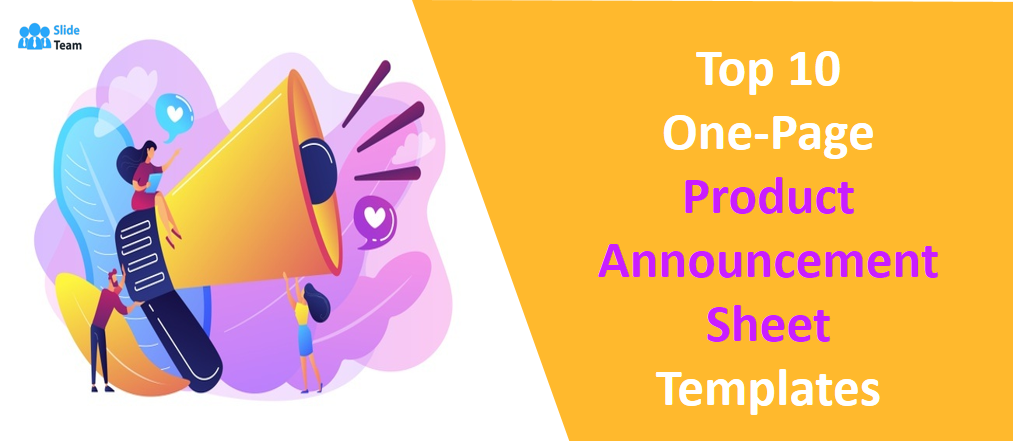 Top 10 One-Page Product Announcement Sheet Templates to Create a Buzz!