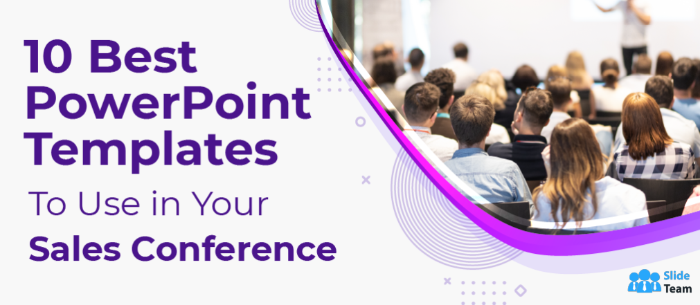 10 Best PowerPoint Templates to Use in Your Sales Conference