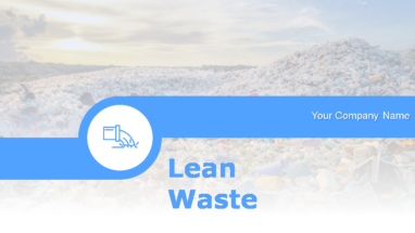 Lean Waste Powerpoint Presentation Slides