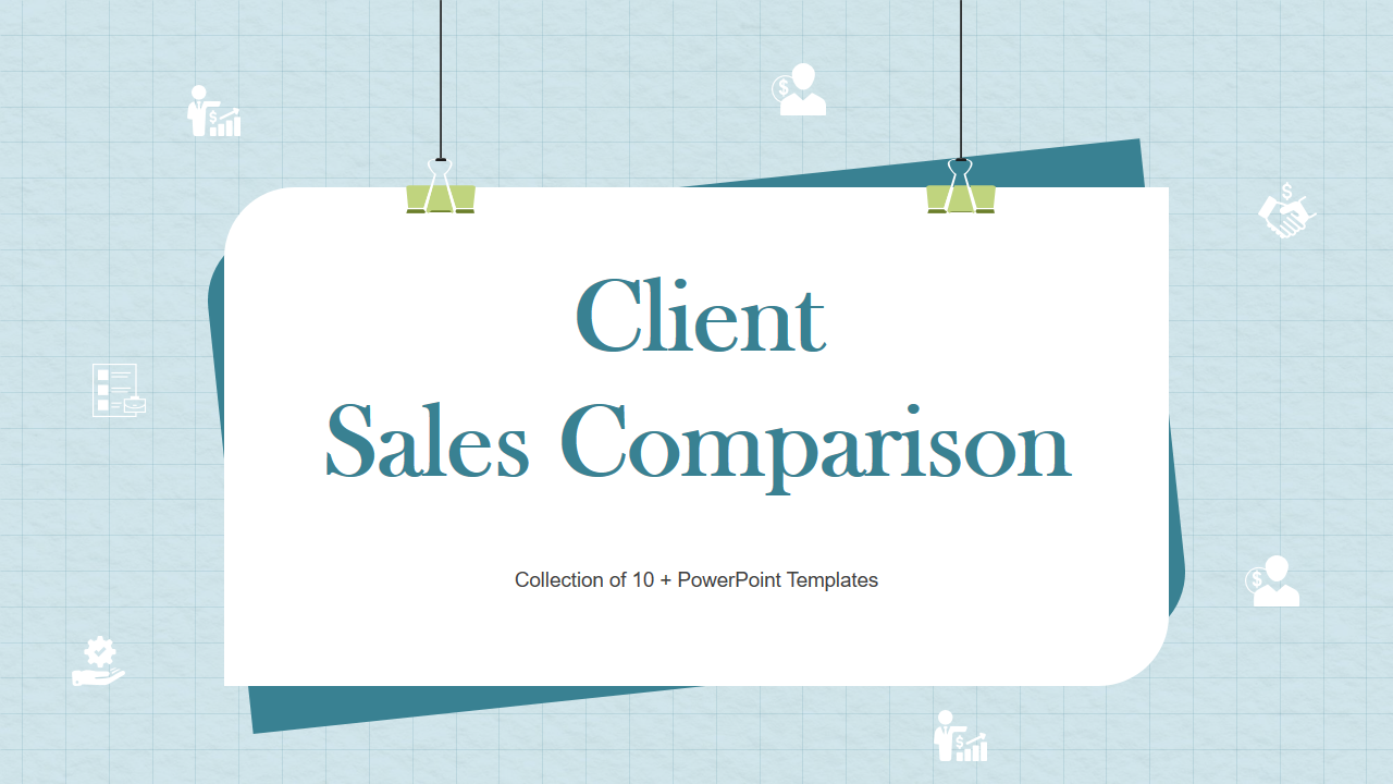 Client Sales Comparison 