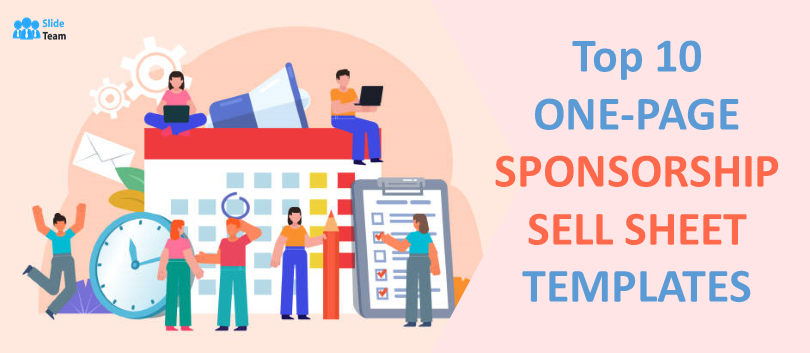Top 10 One-Page Sponsorship Sell Sheet Templates to Gain Relevant Sponsors for Your Event!