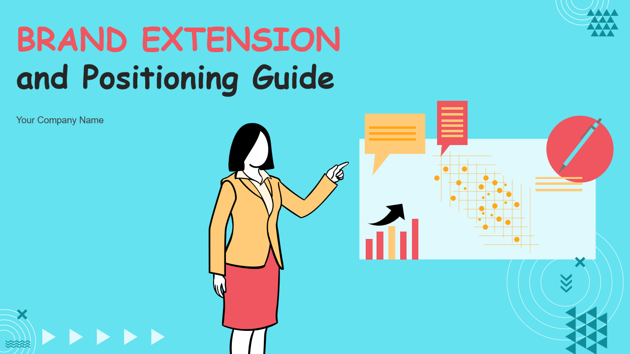 BRAND EXTENSION and Positioning Guide 