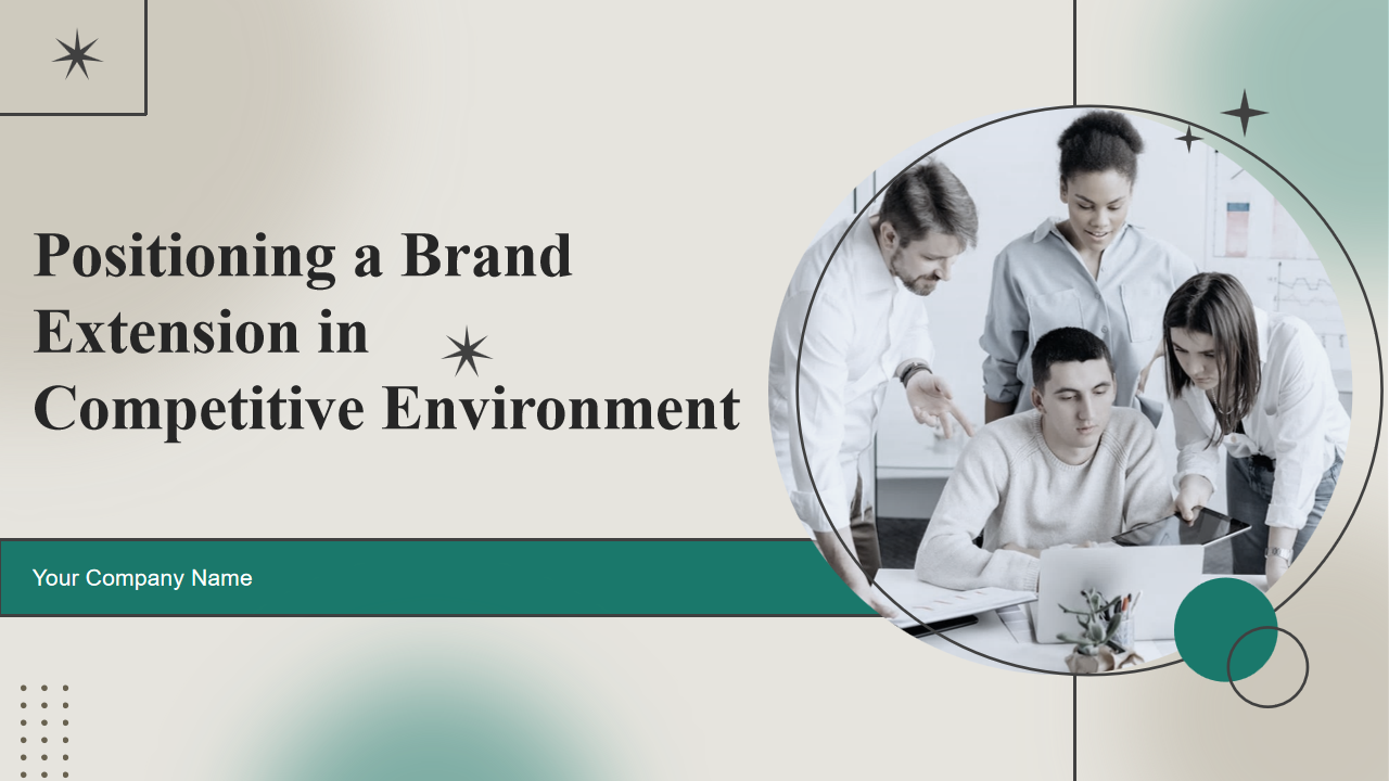 Positioning a Brand Extension in Competitive Environment 