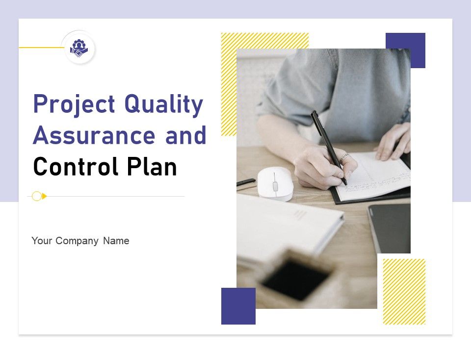Project Quality Assurance And Control Plan
