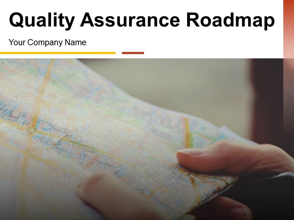 Quality Assurance Roadmap