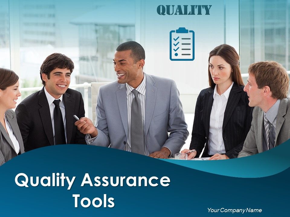 Quality Assurance Tools
