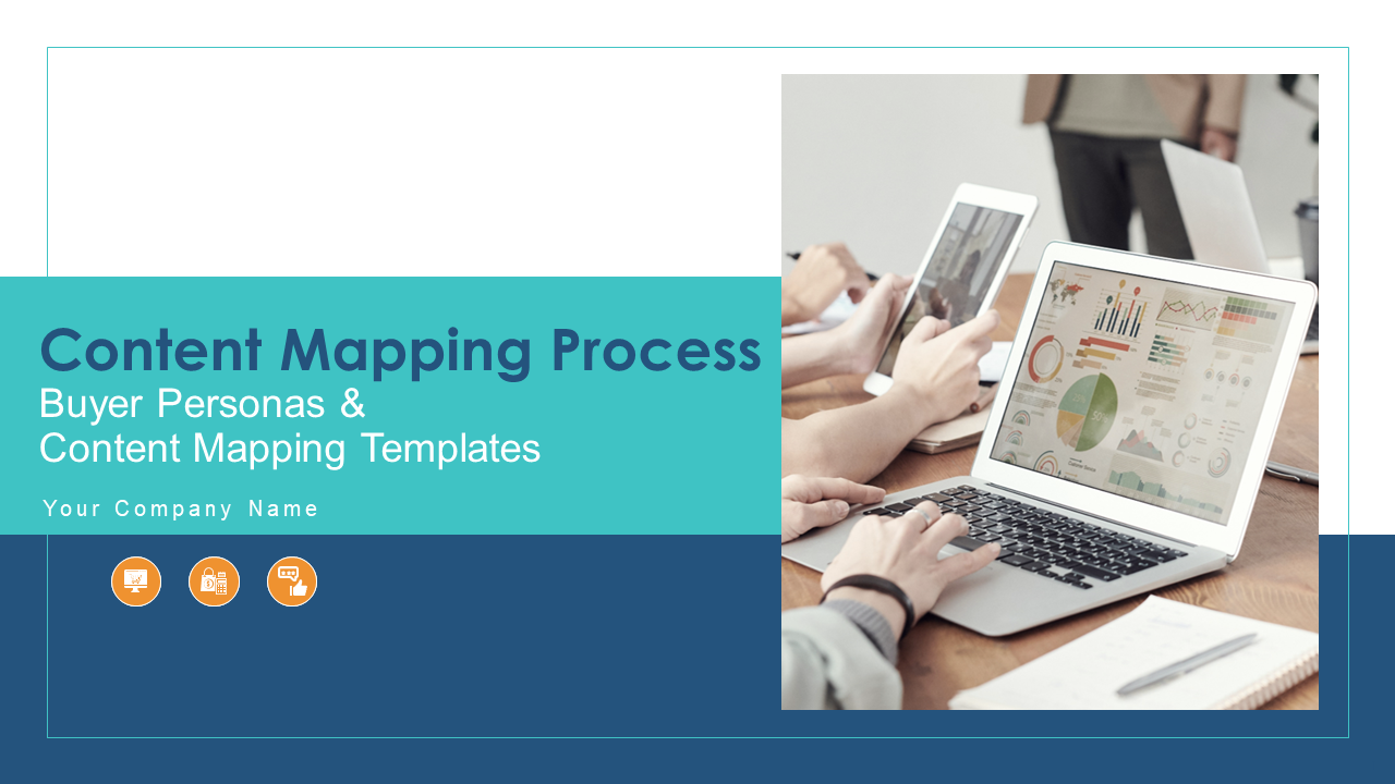 Content Mapping Process Buyer Personas And Content Mapping Templates