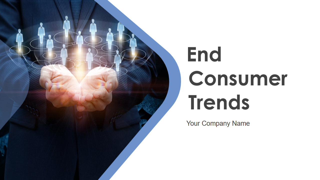 End Consumer Trends 