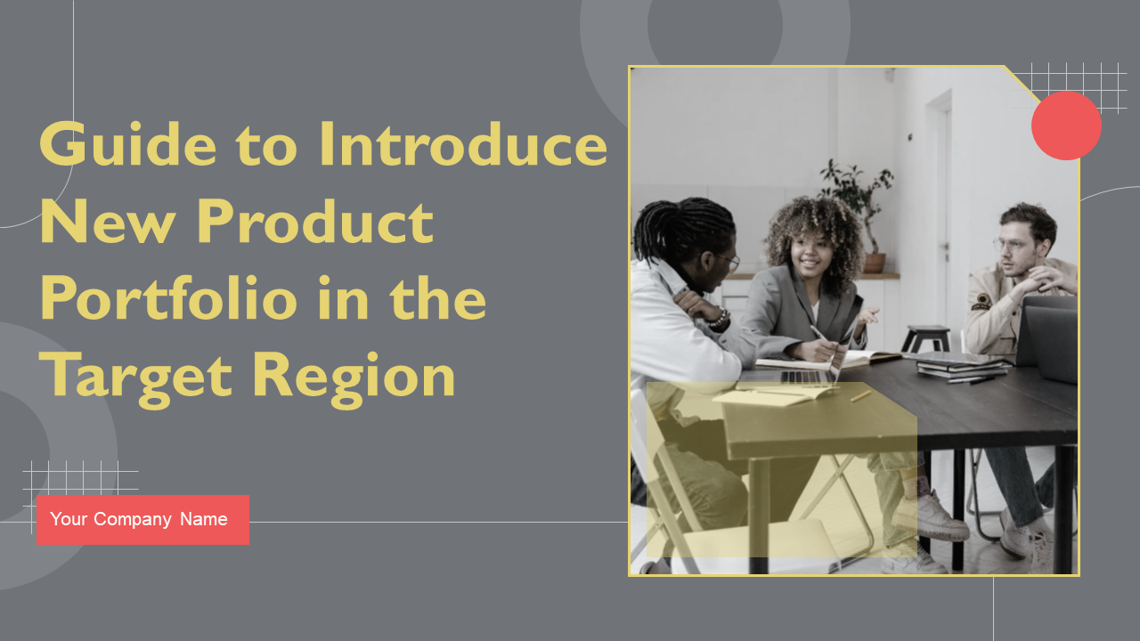 Guide to Introduce New Product Portfolio in the Target Region
