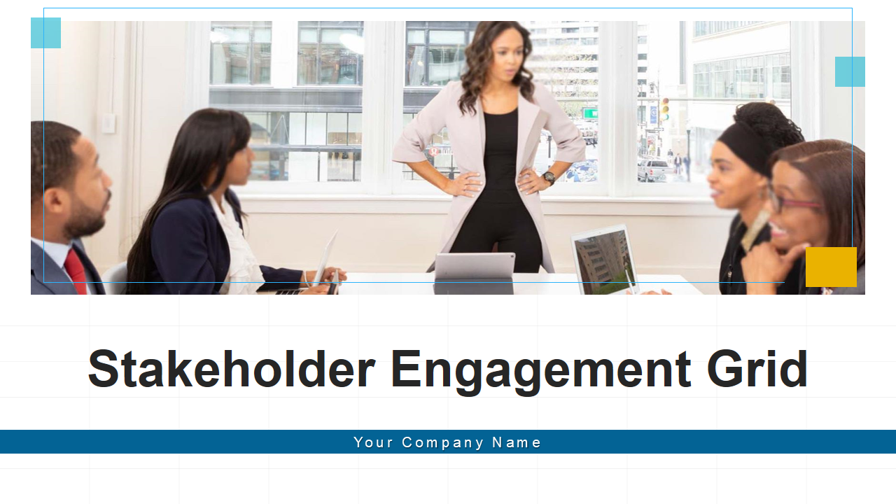 Stakeholder Engagement Grid 