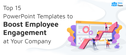 [Updated 2023] Top 15 PowerPoint Templates to Boost Employee Engagement at Your Company