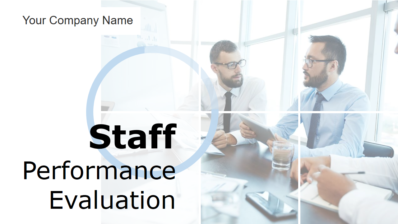 Staff Performance Evaluation