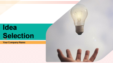 Idea Selection Evaluation Process Innovation Management Developments