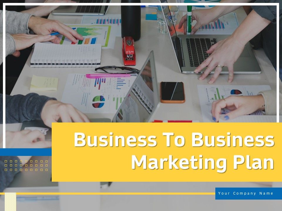 Business To Business Marketing Plan