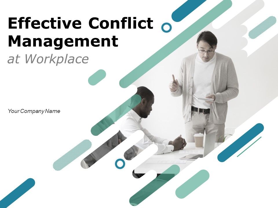 Effective Conflict Management At Workplace