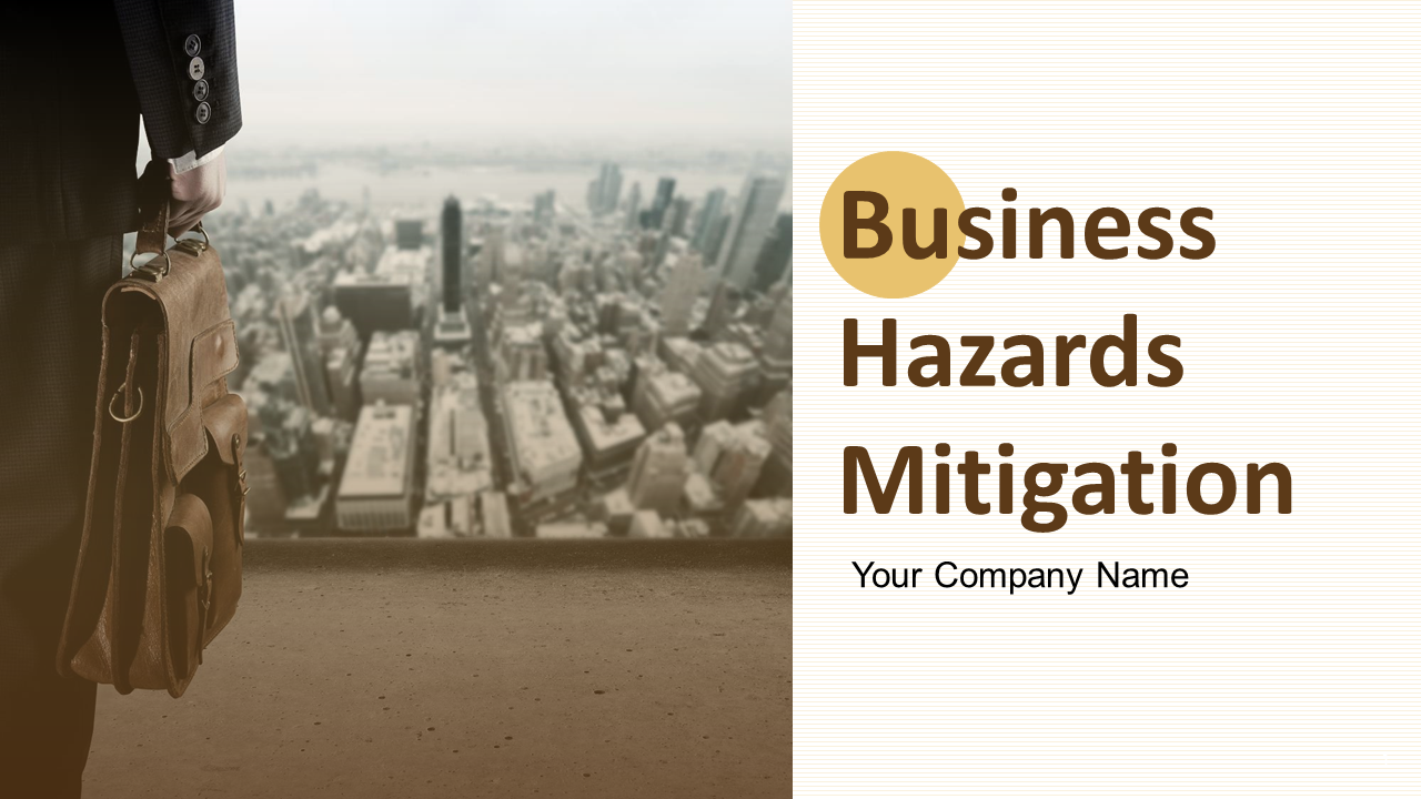 Business Hazards Mitigation