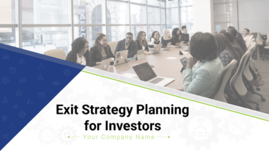 Exit Strategy Planning For Investors PowerPoint Presentation