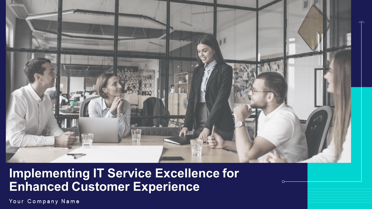 Implementing IT Service Excellence for Enhanced Customer Experience