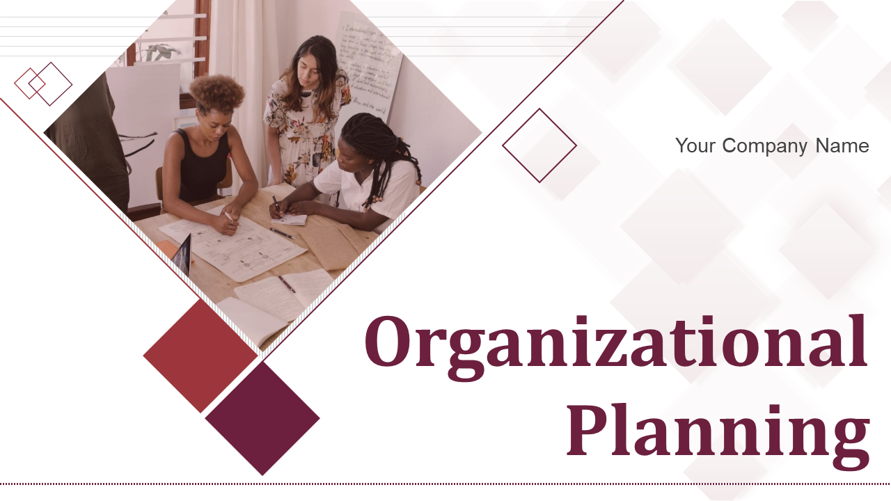 Organizational Planning