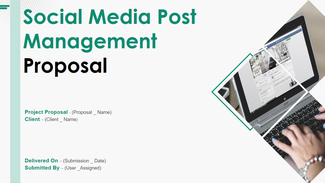 Social Media Post Management Proposal