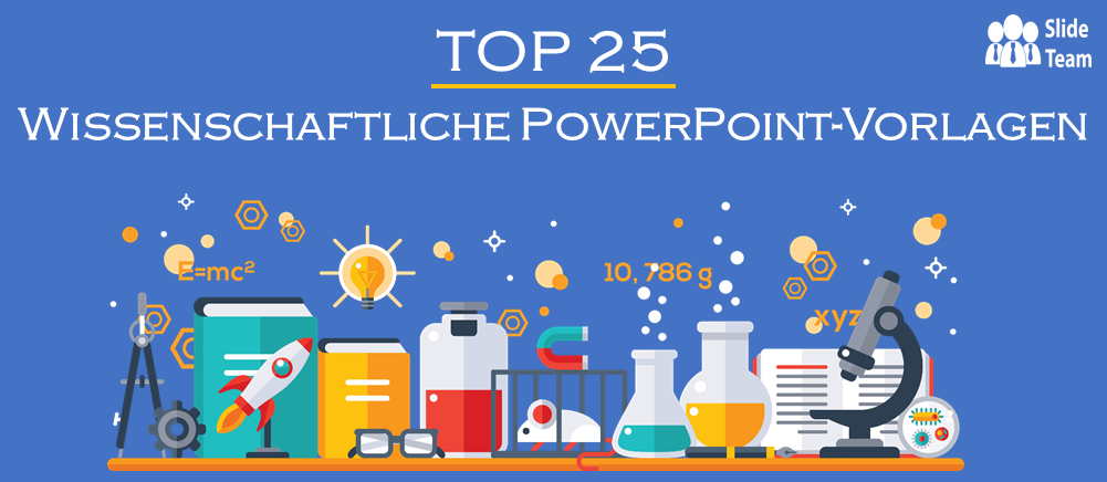 Top 25 wissenschaftliche PowerPoint-Vorlagen zur Präsentation Ihrer neuen Erkenntnisse!