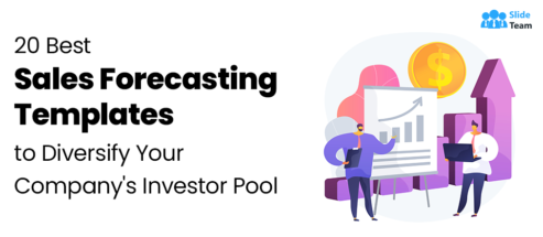 20 Best Sales Forecasting Templates to Diversify Your Company's Investor Pool