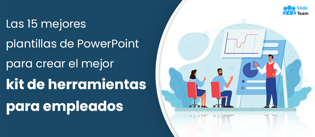 Las 15 mejores plantillas de PowerPoint para crear el mejor kit de herramientas para empleados