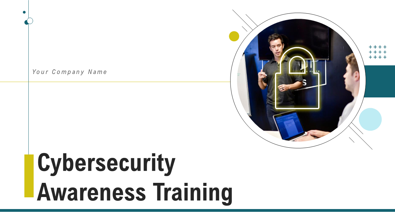 Cybersecurity Awareness Training PowerPoint Presentation
