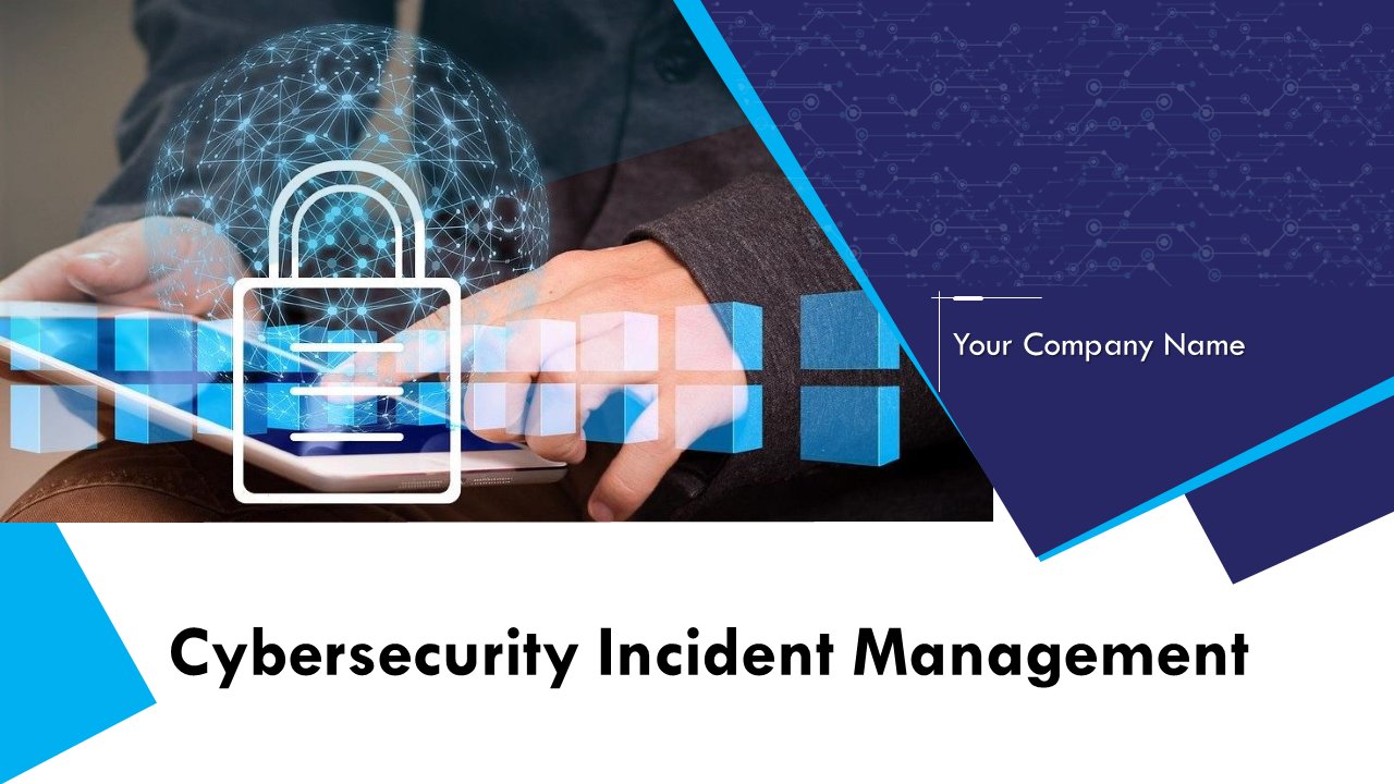 Cybersecurity Incident Management PowerPoint Presentation