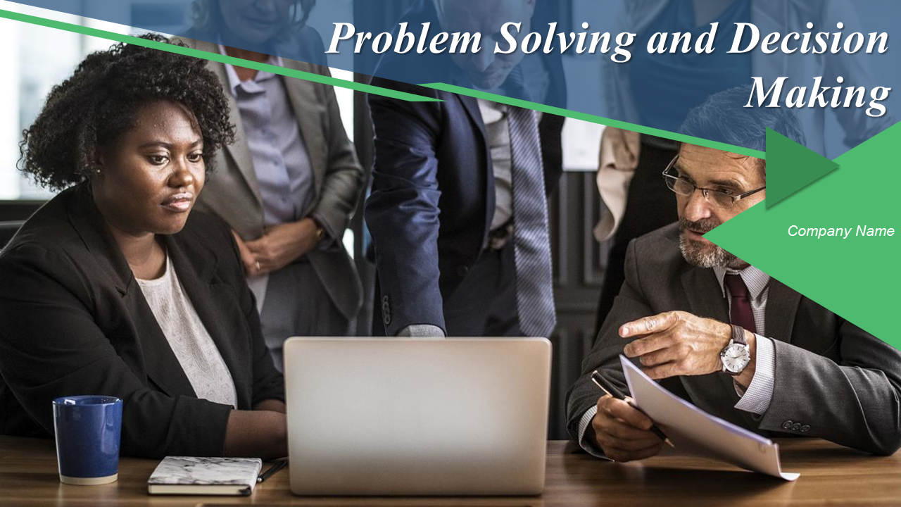 Problem Solving And Decision Making PowerPoint Presentation Slides