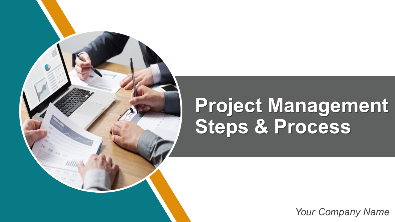 Project Management Steps And Process PowerPoint Slides