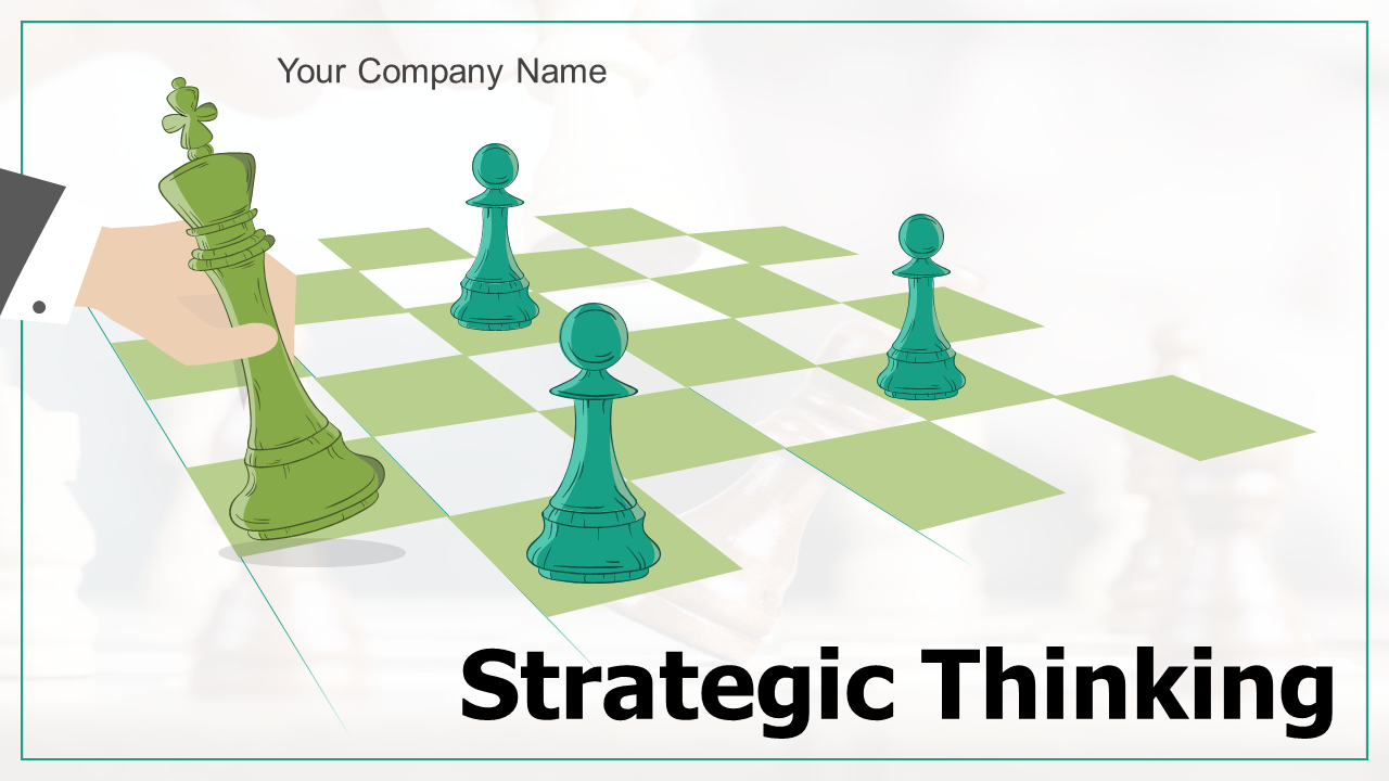 Strategic Thinking PowerPoint Slides
