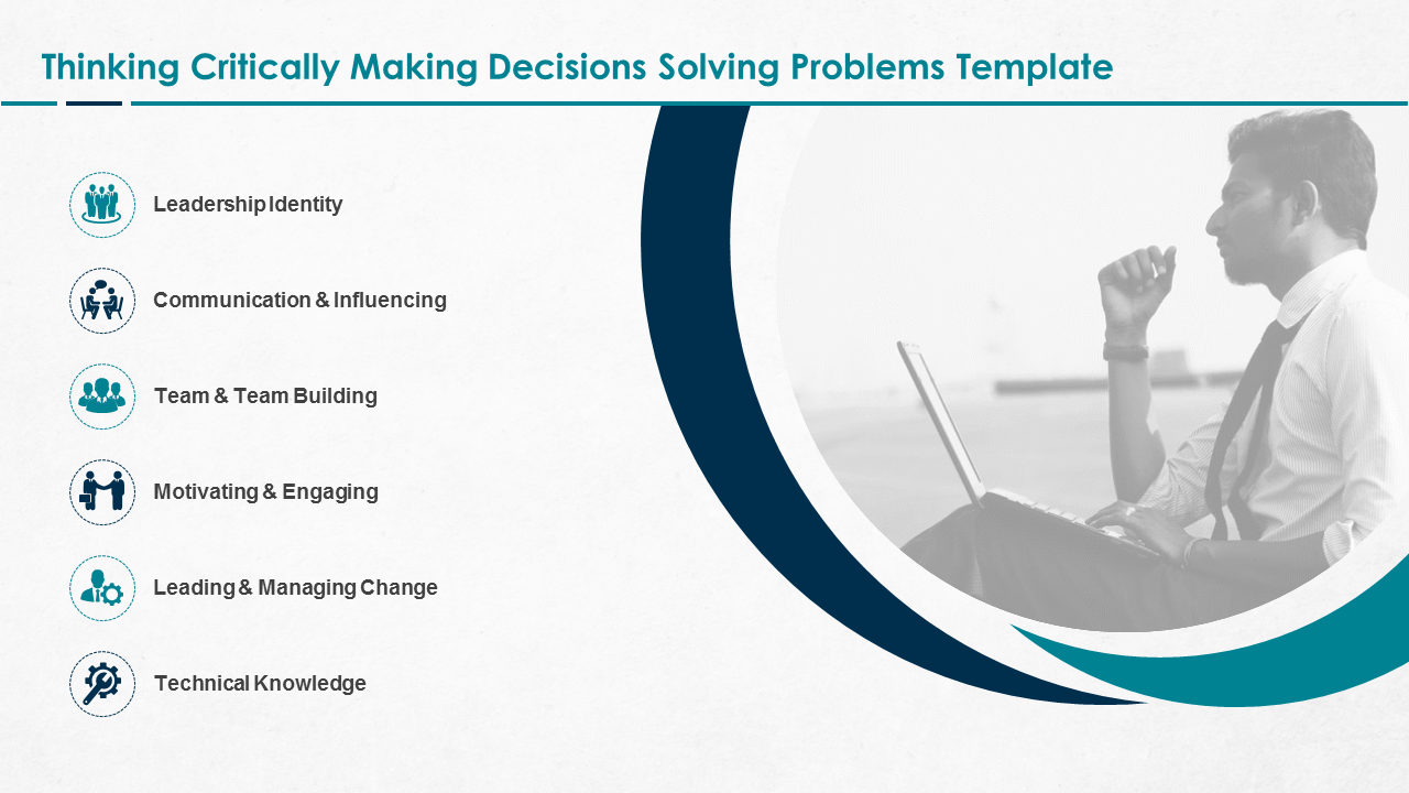 Thinking Critically Making Decisions Solving Problems PowerPoint Slides