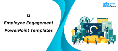 12 Employee Engagement Strategy Templates to Achieve a High Satisfaction Score