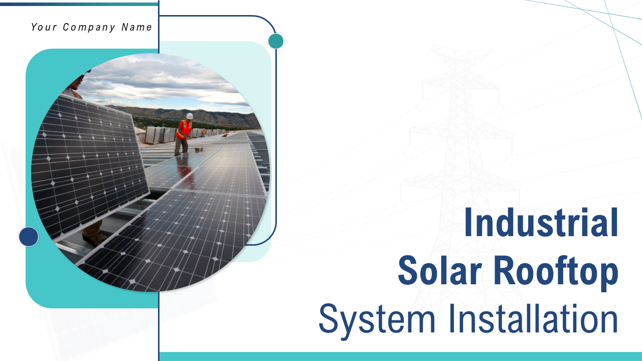 Industrial Solar Rooftop System Installation PowerPoint Presentation