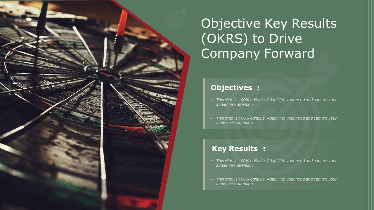 Objective Key Results OKRS To Drive Company Forward PowerPoint Slides
