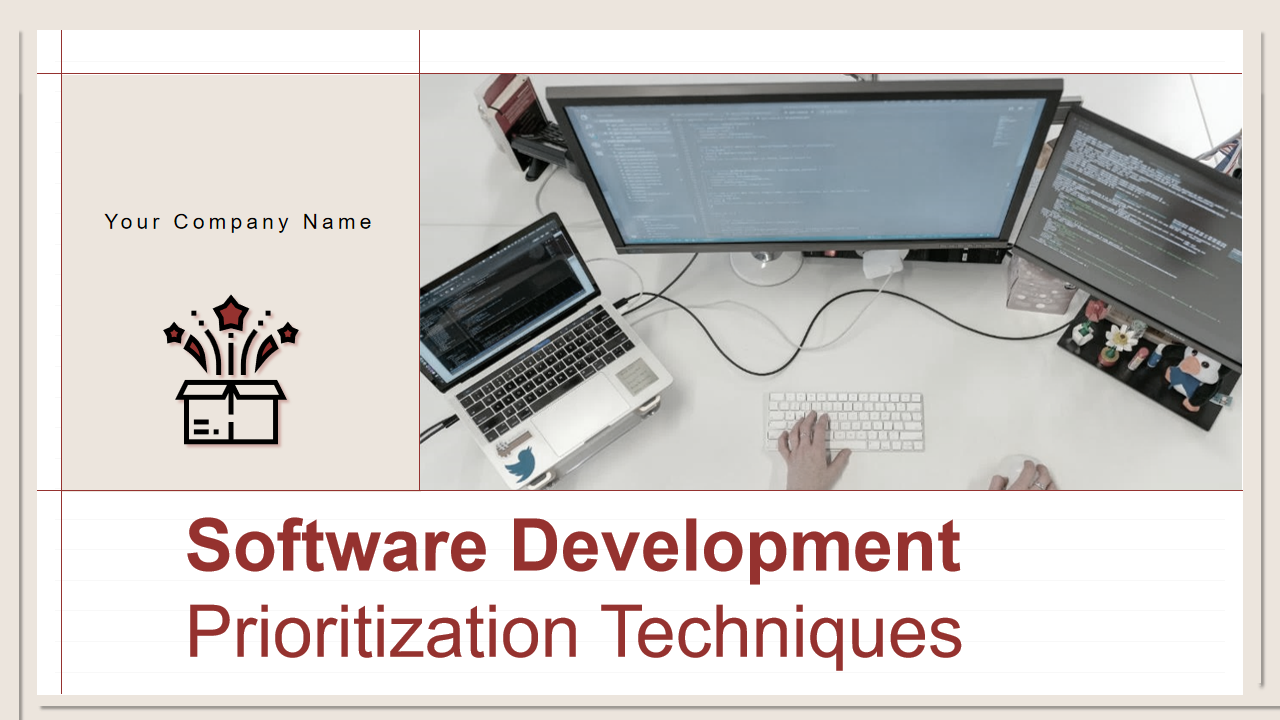 Software Development Prioritization Techniques 